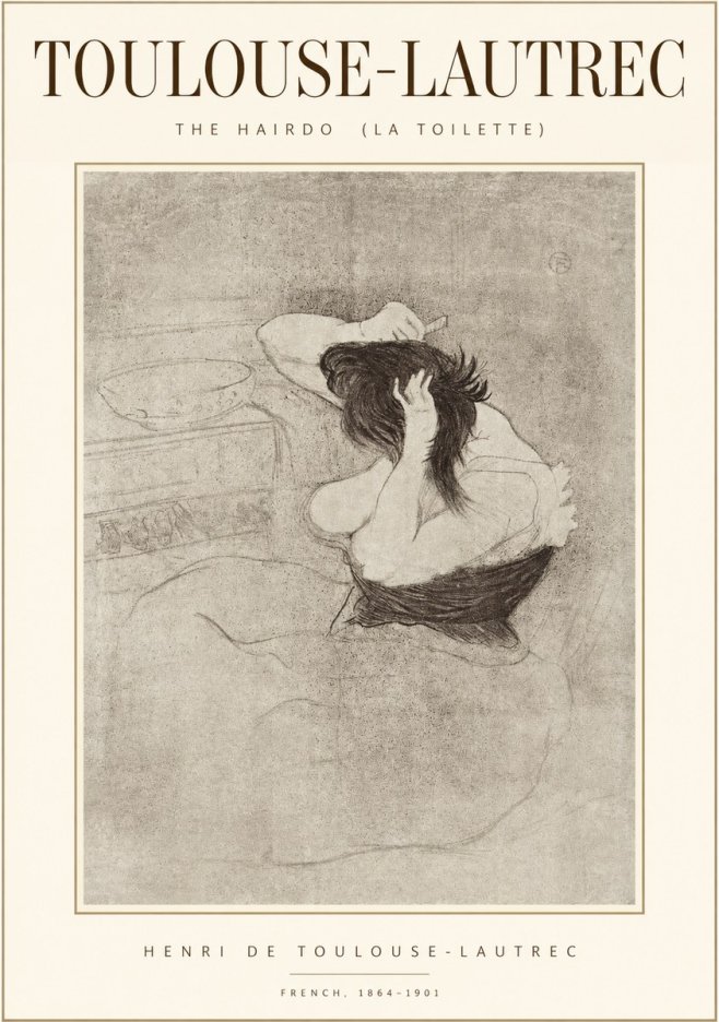 Toulouse-Lautrec The Hairdo (La Toilette) No1 - Plakat