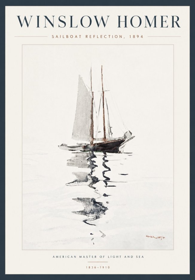Winslow Homer Sailboat Reflection, 1894 No5 - Plakat