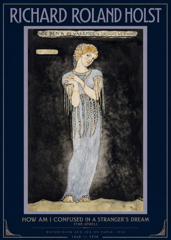 Richard Roland Holst How Am I Confused in a Stranger's Dream No2 - Plakat