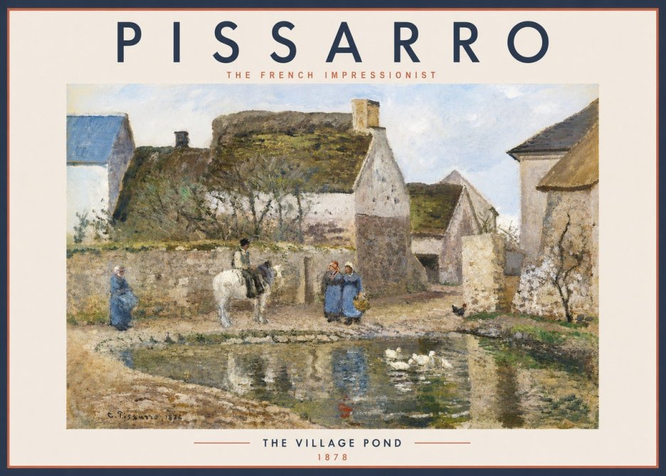 Pissarro The Village Pond No2 - Plakat