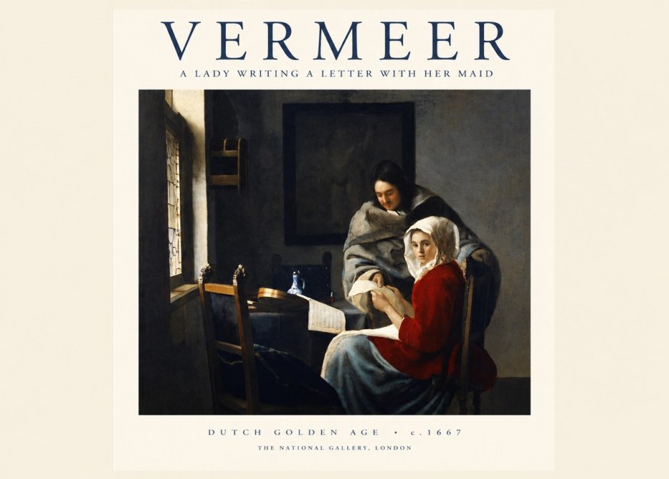 Vermeer A Lady Writing a Letter with Her Maid I No1 - Plakat