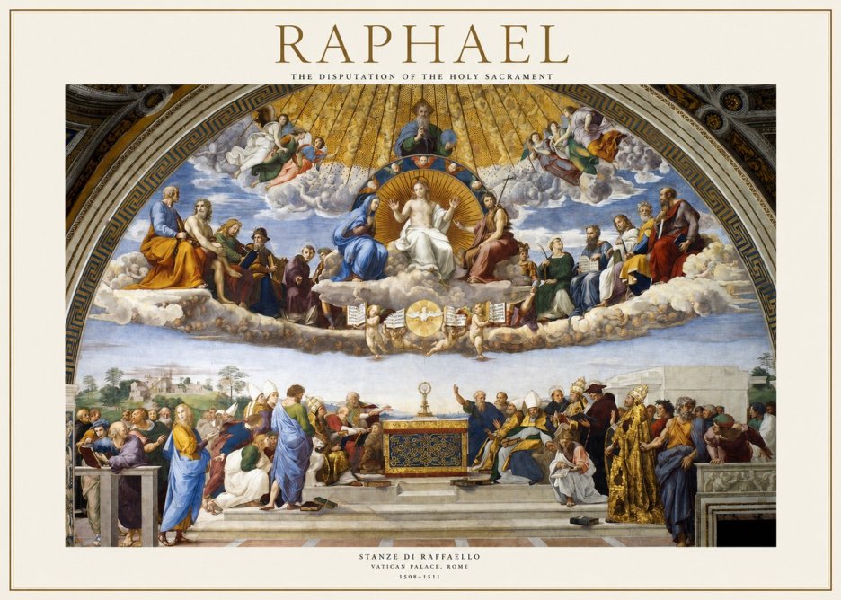 Raphael The Disputation of the Holy Sacrament No1 - Plakat