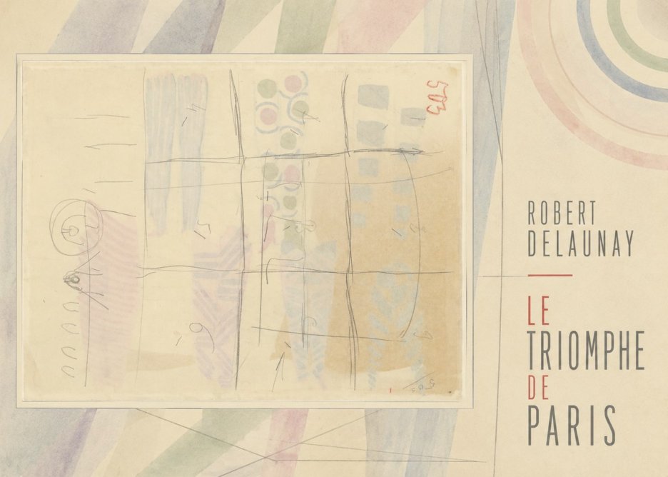 Robert Delaunay Le Triomphe De Paris I No6 - Plakat