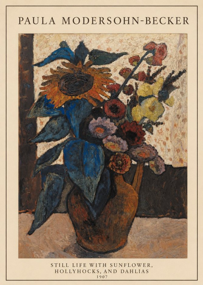 Paula Modersohn-Becker Still Life with Sunflower, Hollyhocks, and Dahlias No5 - Plakat