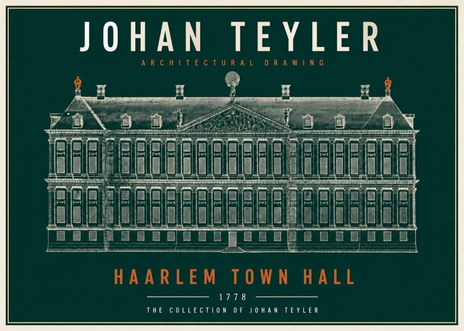 Johan Teyler Haarlem Town Hall - Elevation - 1778 No4 - Plakat