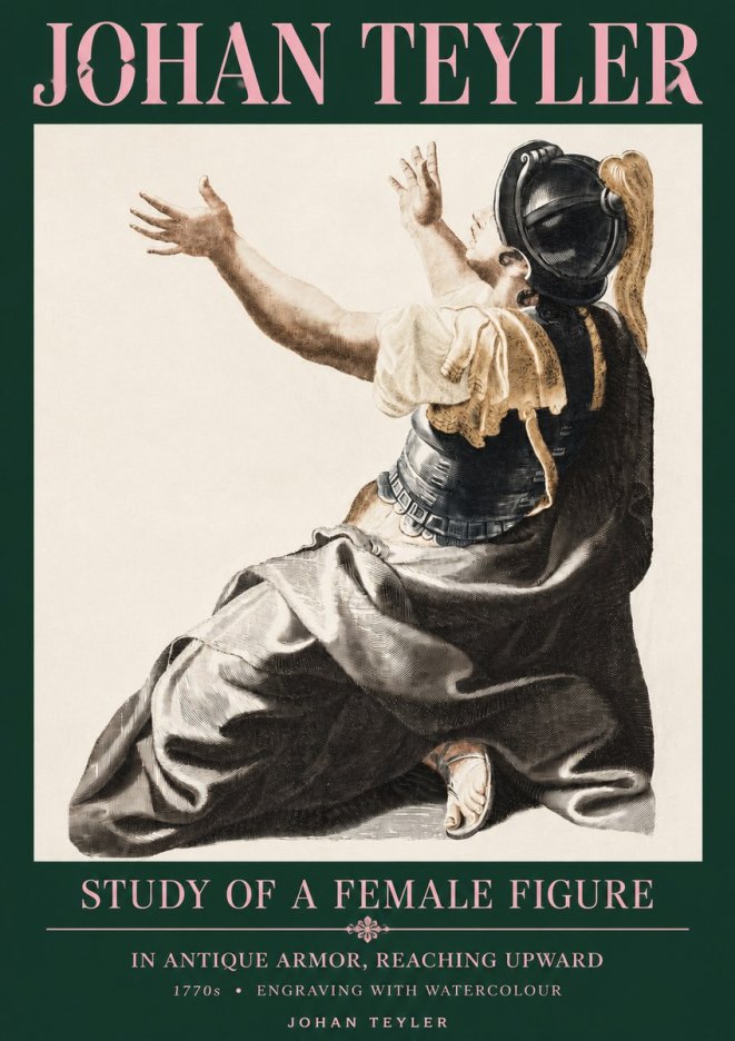 Johan Teyler Study of a Female Figure in Antique Armor, Reaching Upward No3 - Plakat