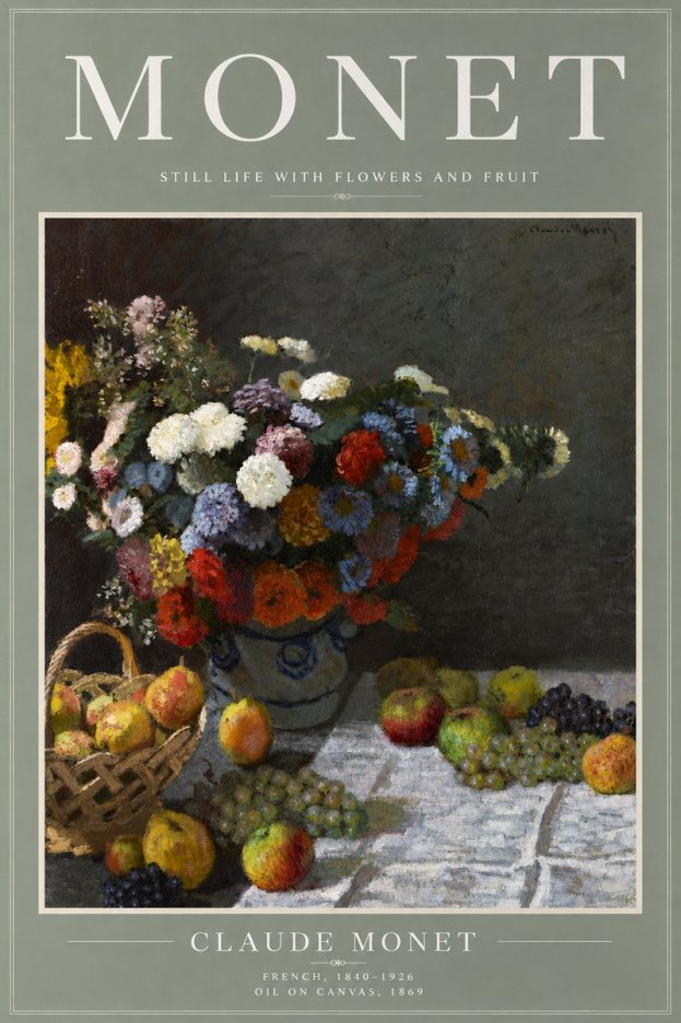 Monet Still Life with Flowers and Fruit No5 - Plakat