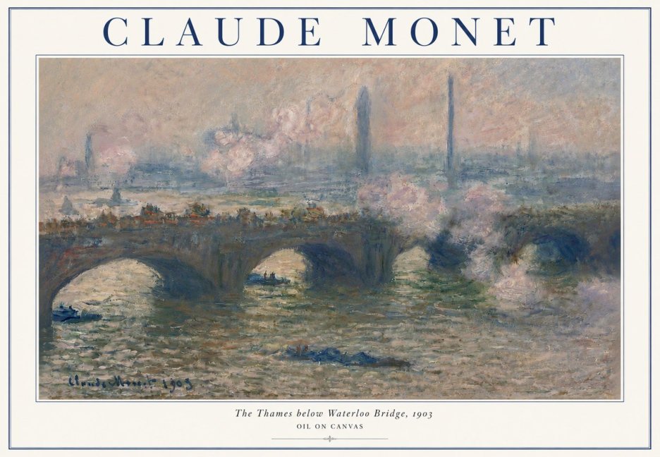 Monet The Thames Below Waterloo Bridge, 1903 No3 - Plakat