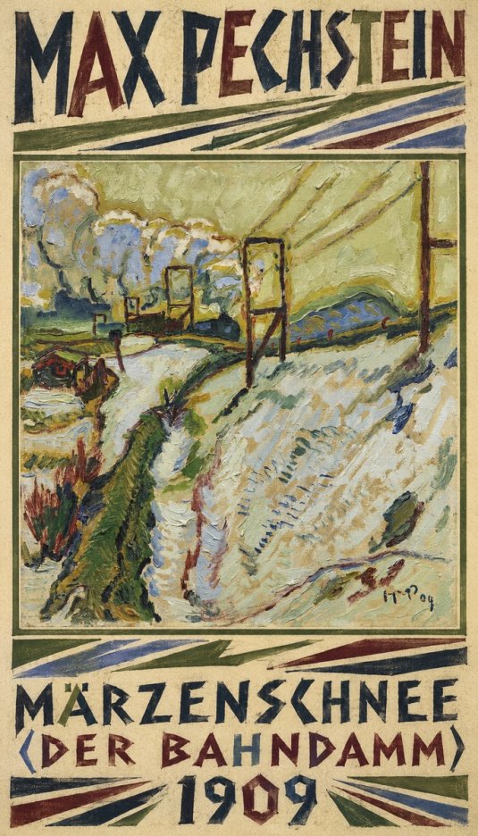 Max Pechstein Märzenschnee (Der Bahndamm) 1909 No1 - Plakat