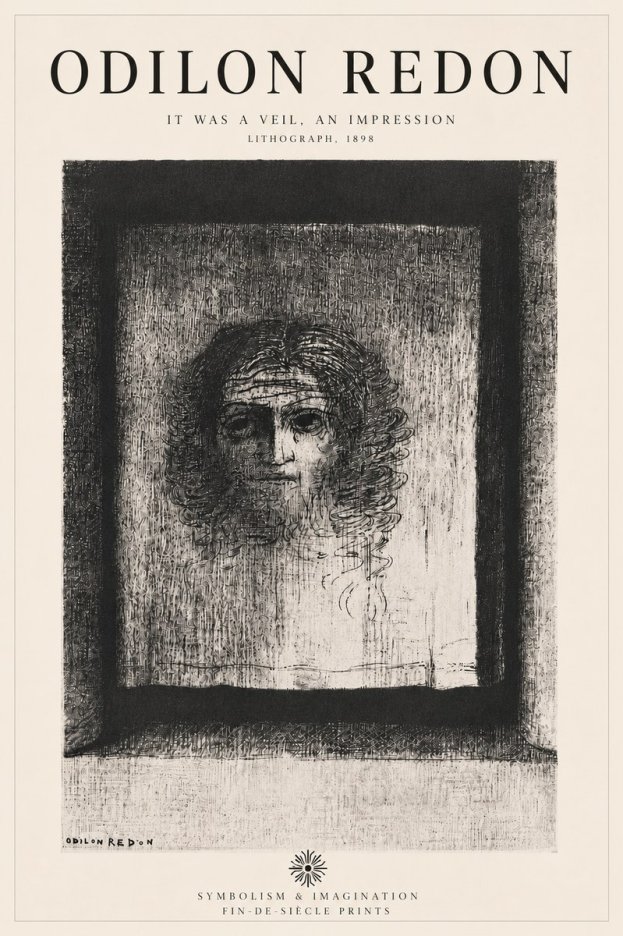 Odilon Redon It Was a Veil, an Impression No6 - Plakat