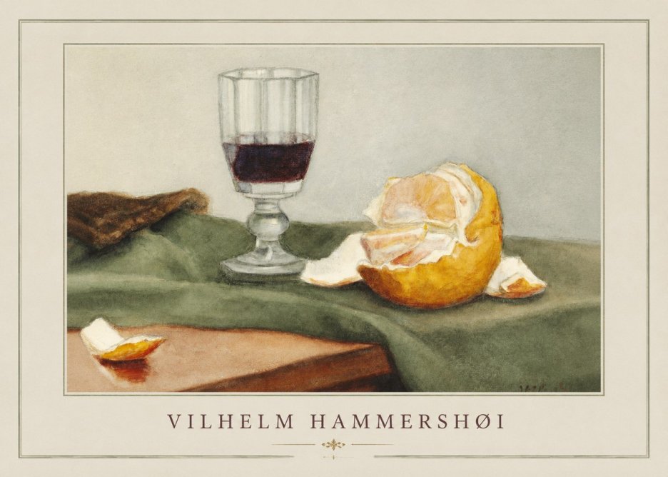 Vilhelm Hammershøi Still Life with Wine Glass and Orange No2 - Plakat