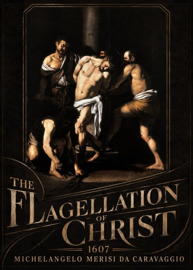 Michelangelo Merisi da Caravaggio The Flagellation of Christ No3 - Plakat