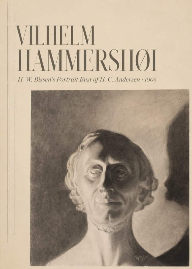 Vilhelm Hammershøi H. W. Bissen's Portrait Bust of H. C. Andersen No3 - Plakat