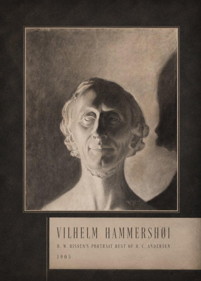Vilhelm Hammershøi H. W. Bissen's Portrait Bust of H. C. Andersen No4 - Plakat