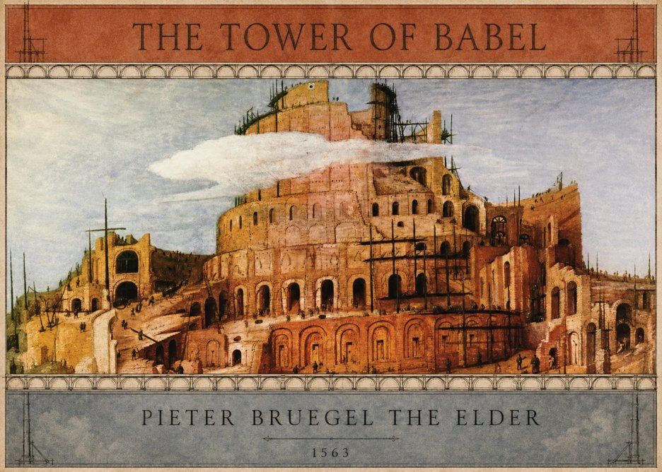 Pieter Bruegel The Tower of Babel XI No3 - Plakat