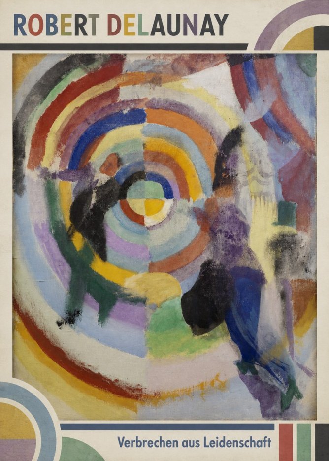 Robert Delaunay Verbrechen Aus Leidenschaft No1 - Plakat