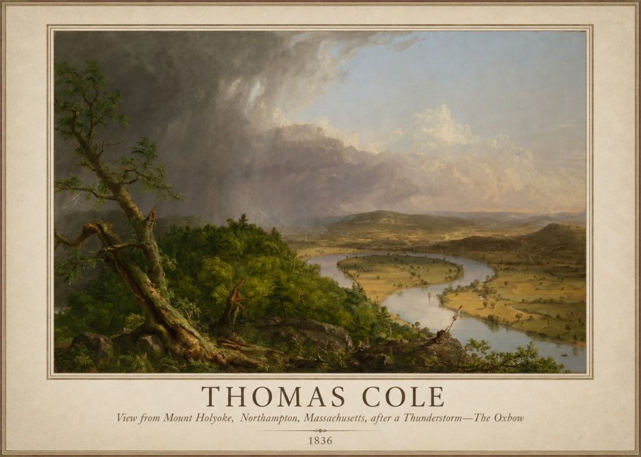 Thomas Cole View from Mount Holyoke, Northampton, Massachusetts, After a Thunderstorm—the Oxbow II No1 - Plakat