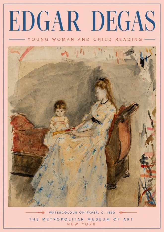 Edgar Degas Young Woman and Child Reading No5 - Plakat