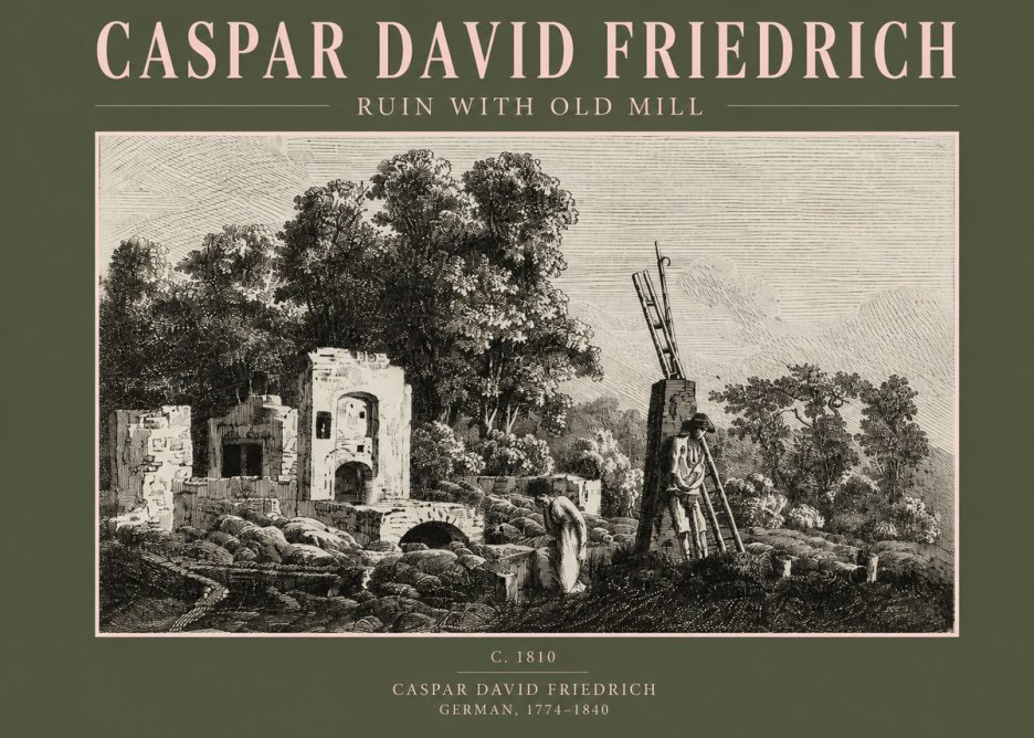 Caspar David Friedrich Ruin with Old Mill No2 - Plakat
