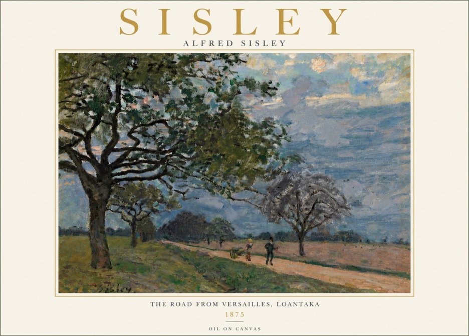Sisley The Road from Versailles, Loantaka No6 - Plakat