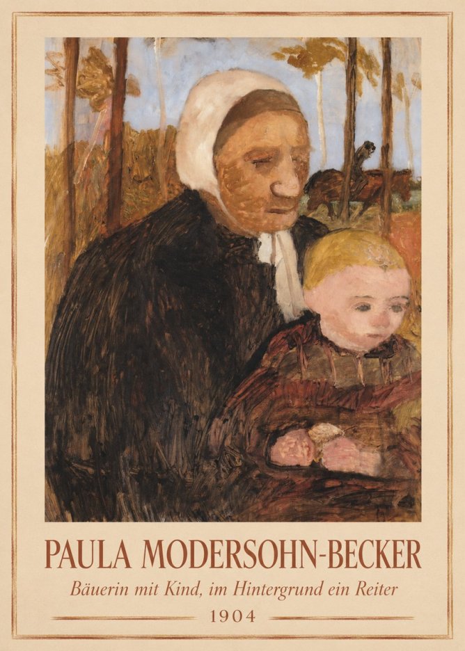 Paula Modersohn-Becker Bäuerin Mit Kind, Im Hintergrund Ein Reiter No1 - Plakat