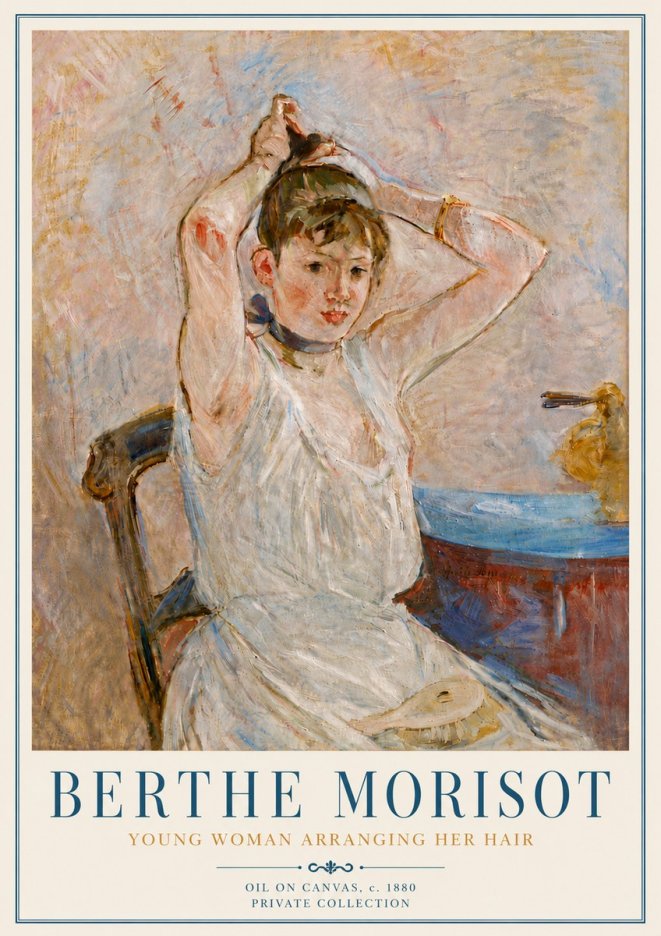 Berthe Morisot Young Woman Arranging Her Hair No6 - Plakat