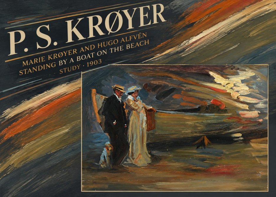 P.S. Krøyer Marie Krøyer and Hugo Alfvén Standing by a Boat on the Beach - Study · 1903 No4 - Plakat