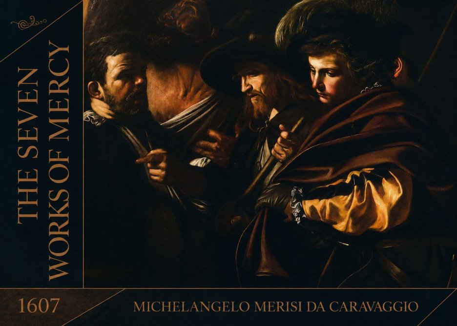 Michelangelo Merisi da Caravaggio The Seven Works of Mercy VI No2 - Plakat