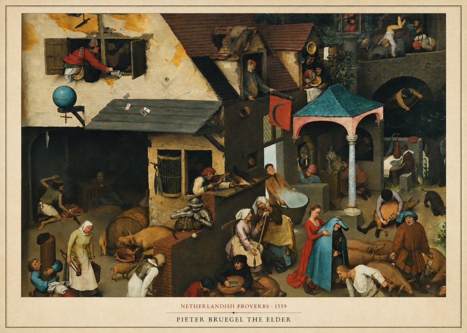 Pieter Bruegel Netherlandish Proverbs VII No6 - Plakat