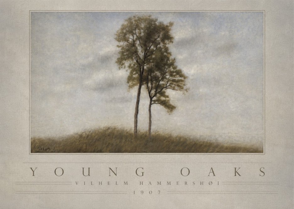 Vilhelm Hammershøi Young Oaks No4 - Plakat