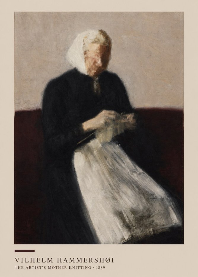 Vilhelm Hammershøi The Artist's Mother Knitting No4 - Plakat