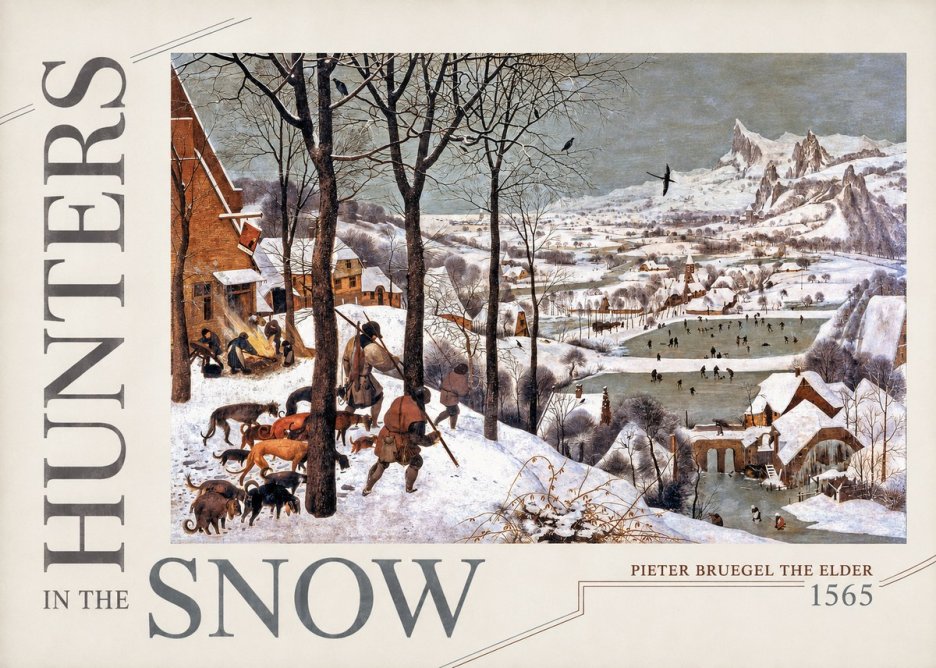 Pieter Bruegel Hunters in the Snow No5 - Plakat