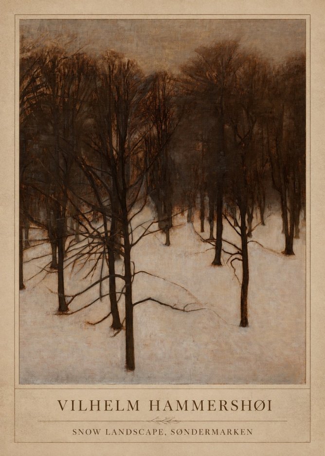 Vilhelm Hammershøi Snow Landscape, Søndermarken No1 - Plakat