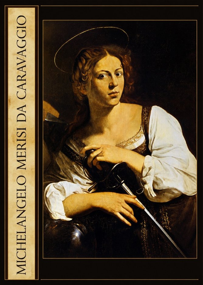 Michelangelo Merisi da Caravaggio Saint Catherine of Alexandria III No3 - Plakat
