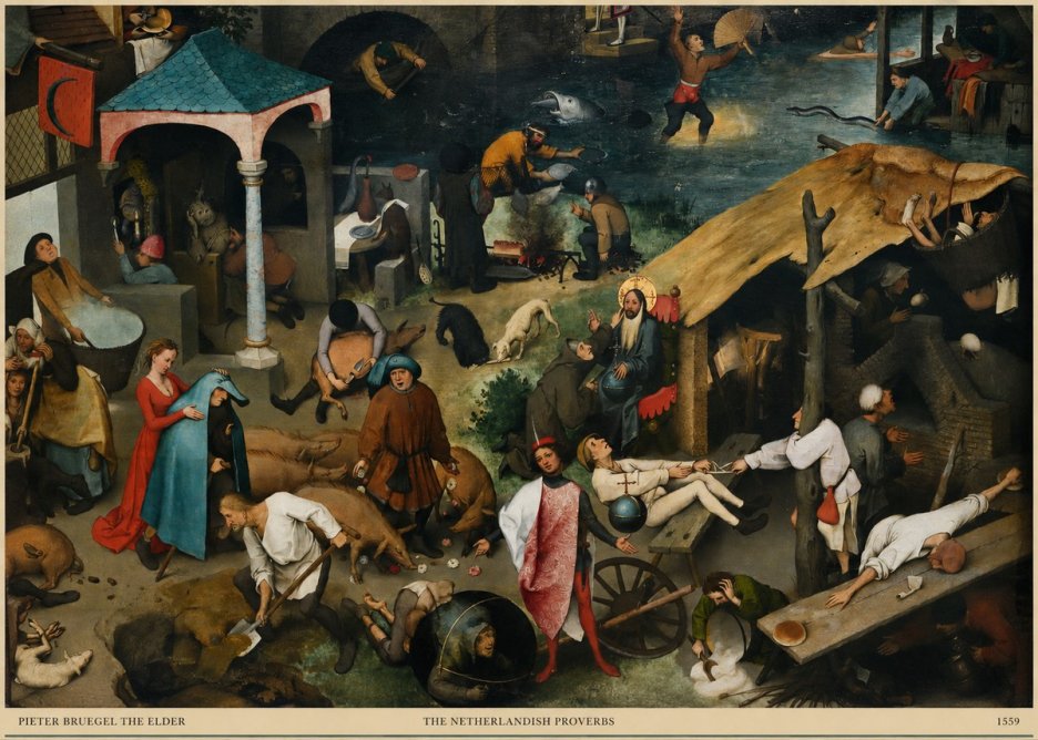 Pieter Bruegel The Netherlandish Proverbs III No6 - Plakat