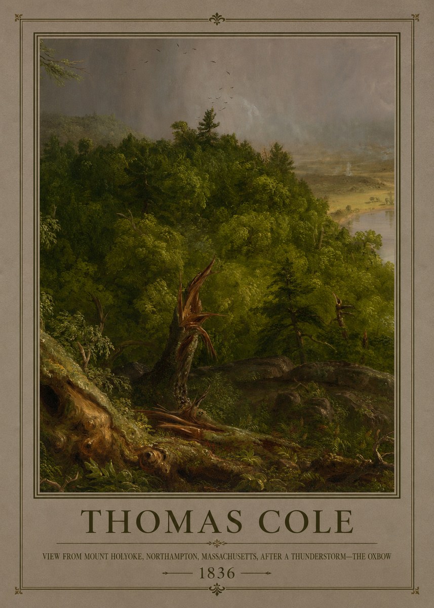 Thomas Cole View from Mount Holyoke, Northampton, Massachusetts, After a Thunderstorm—the Oxbow I No1 - Plakat