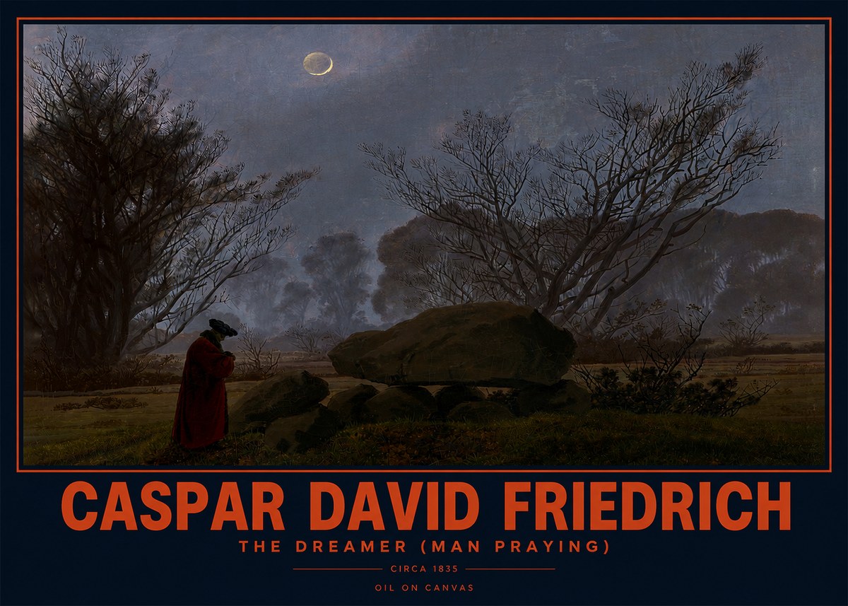 Caspar David Friedrich The Dreamer (Man Praying) No2 - Plakat