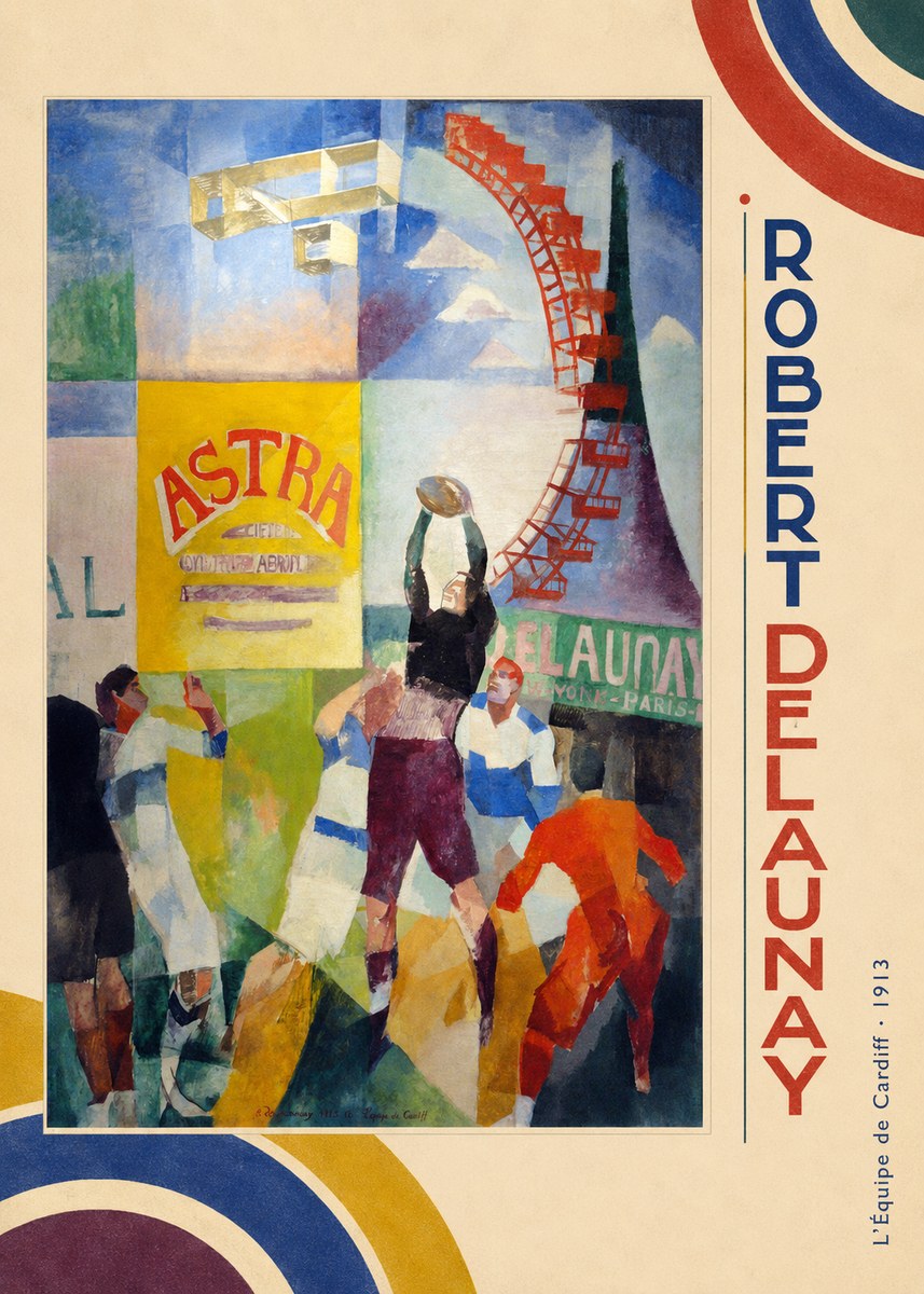 Robert Delaunay L'équipe De Cardiff - 1913 No2 - Plakat