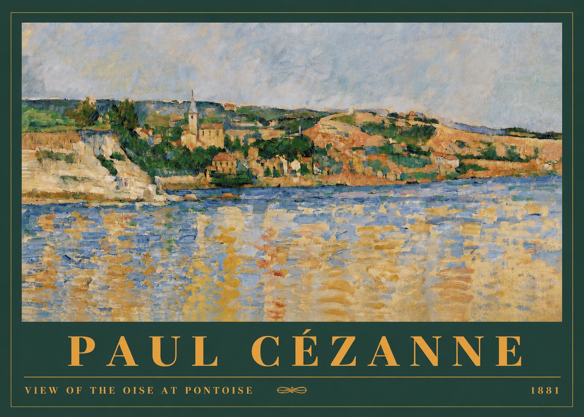 Paul Cézanne View of the Oise at Pontoise II No4 - Plakat