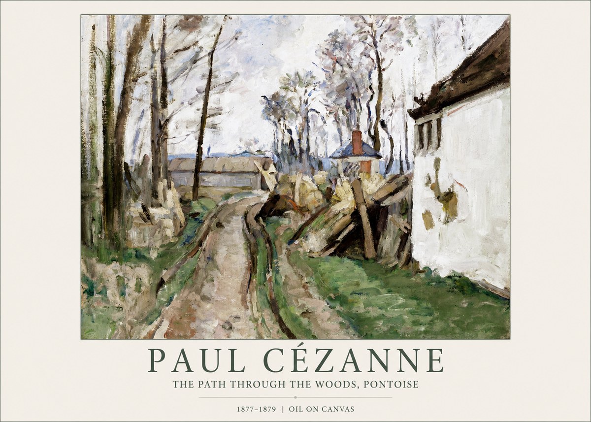 Paul Cézanne The Path Through the Woods, Pontoise No1 - Plakat