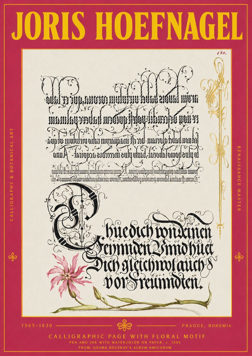 Joris Hoefnagel Calligraphy with Floral Ornament No4 - Plakat