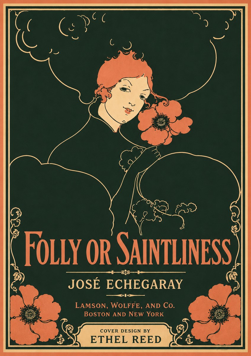 Ethel Reed Folly or Saintliness No4 - Plakat