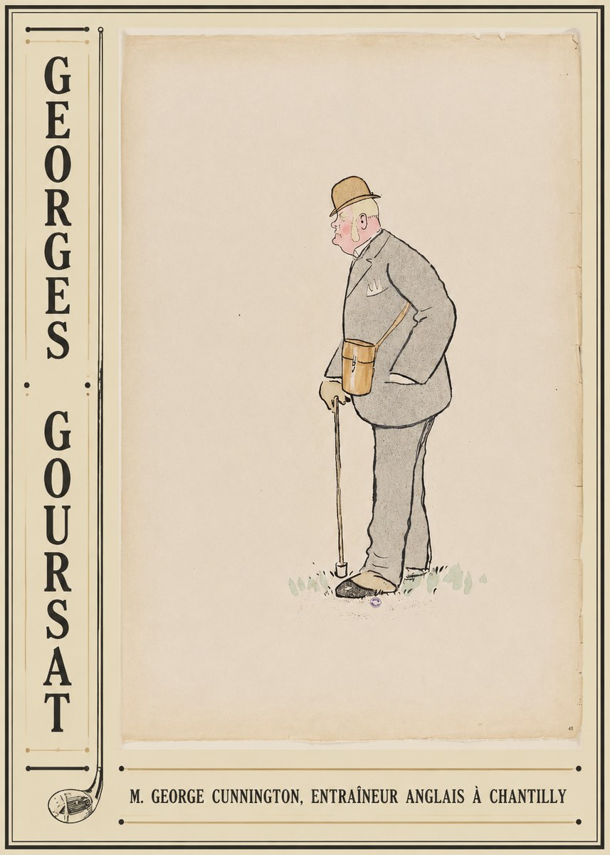 Georges Goursat M. George Cunnington, Entraîneur Anglais À Chantilly No2 - Plakat