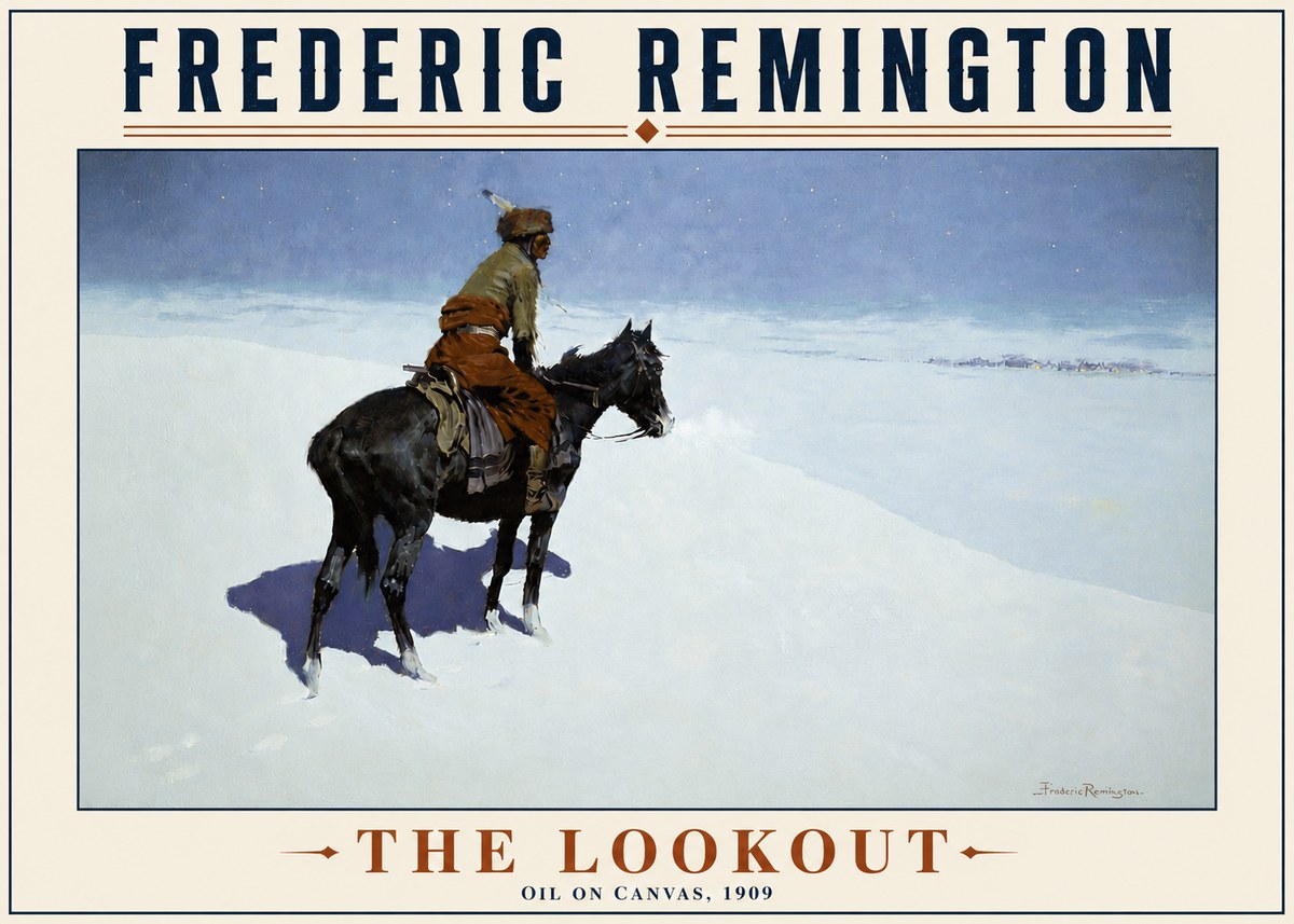 Frederic Remington The Lookout No4 - Plakat