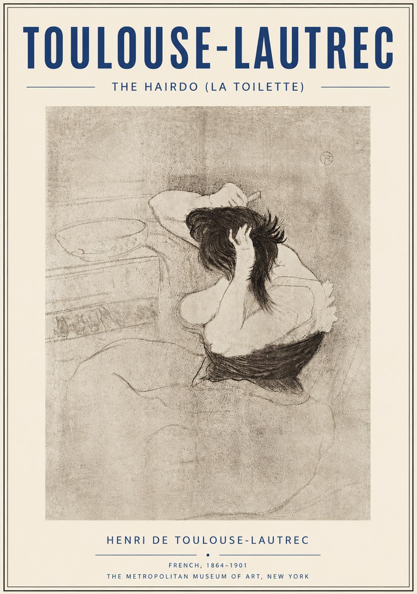 Toulouse-Lautrec The Hairdo (La Toilette) No6 - Plakat
