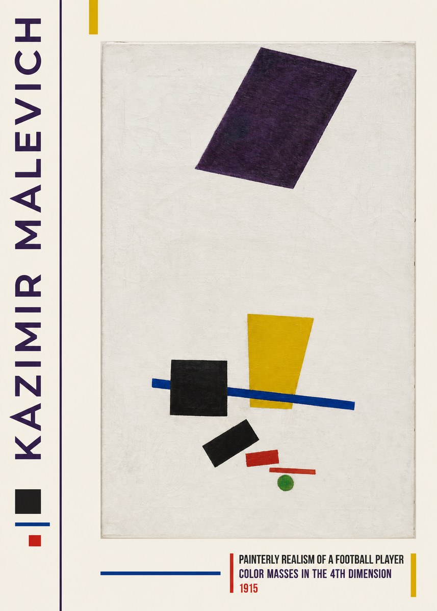 Kazimir Malevich Painterly Realism of a Football Player Color Masses in the 4Th Dimension No2 - Plakat