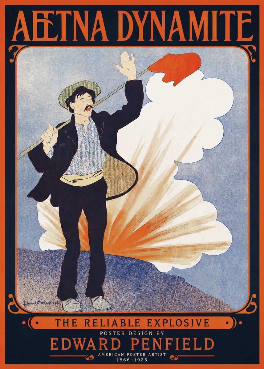 Edward Penfield Aetna Dynamite No2 - Plakat