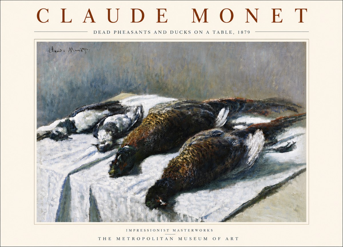 Monet Dead Pheasants and Ducks on a Table No5 - Plakat