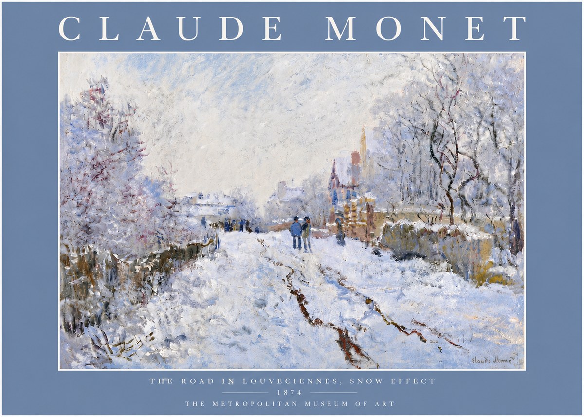 Monet The Road in Louveciennes, Snow Effect No6 - Plakat