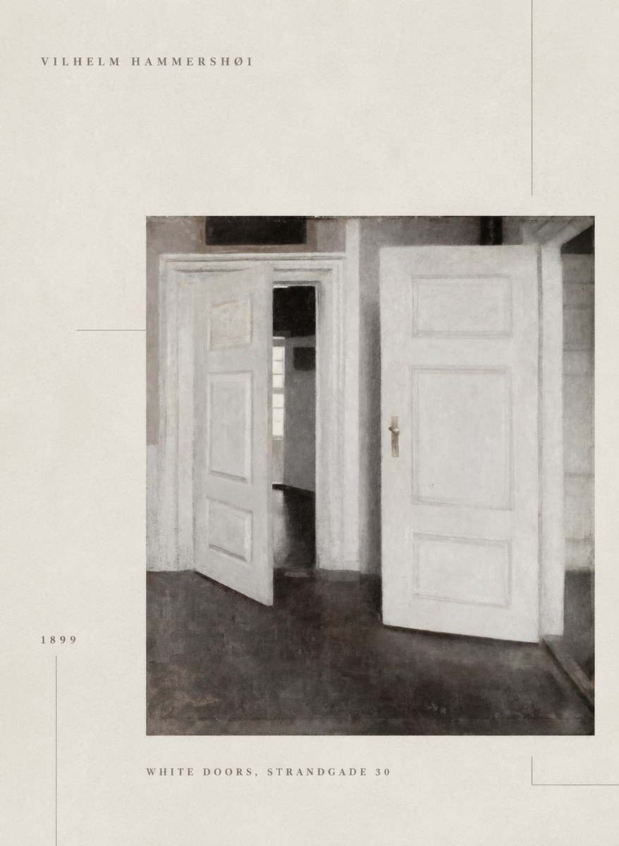 Vilhelm Hammershøi White Doors, Strandgade 30 No6 - Plakat